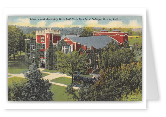 Muncie, Indiana, Library and Assembly Hall, Ball State Teachers College