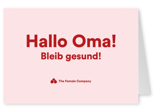 THE FEMALE COMPANY Postkarte Hallo Oma! bleib gesund!
