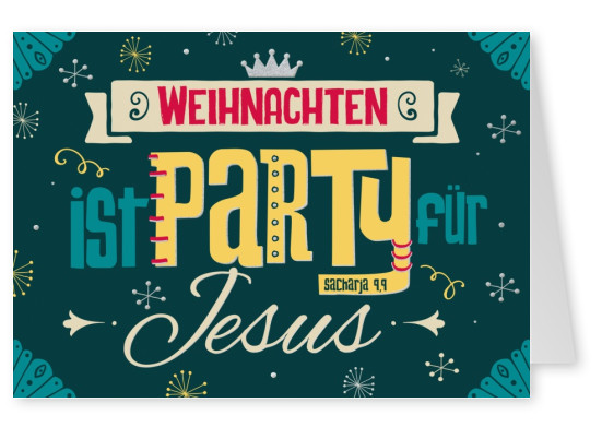 Postkarte SegensArt Weihnachten ist Party für Jesus