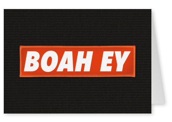 Grußkarte mit BOAH EY als Statement von Edgar Cards