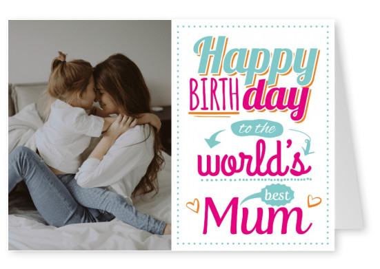 weisse postkarte happy birthday to the world best mum