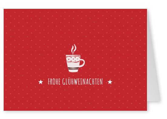 Weihnachtsgrußkarte mit dampfender Tasse und Frohe Glühweinachtswünsche