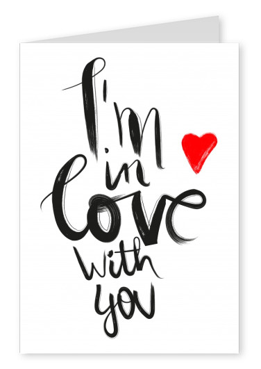 i´m in love with you spruch postkarte design