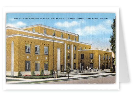 Terre Haute, Indiana. Fine Arts and Commerce building, Indiana State teachers college