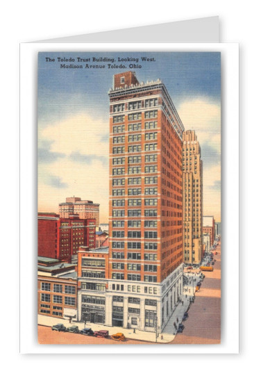 Toledo Ohio Madison Avenue Toledo Trust Building Looking West