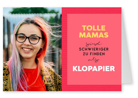 Tolle mamas sind schwieriger zu finden als Klopapier