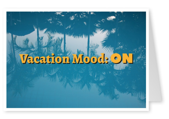 Postkarte Spruch Vacation mode: on