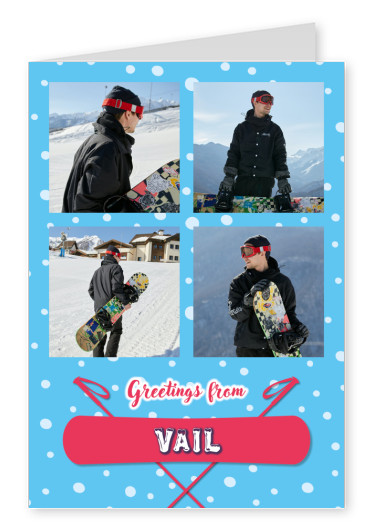 Greetings from Vail