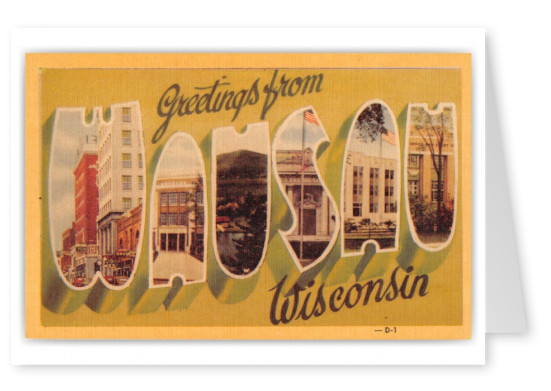 Wausau Wisconsin Greetings Large Letter