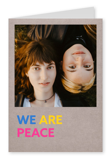 WE ARE PEACE