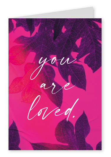 Postkarte You are loved