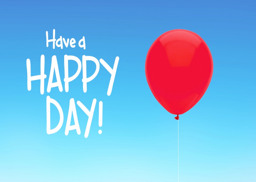 have a happy day mit roten luftballon
