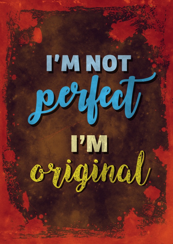 Vintage quote card: I`m not perfect i`m original