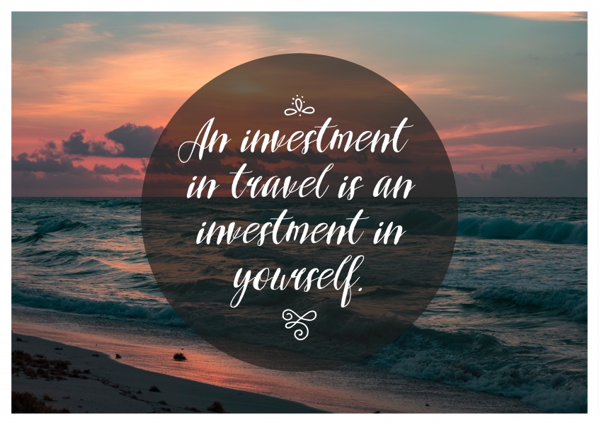 Postkarte Spruch An investment in travel is an investment in yourself