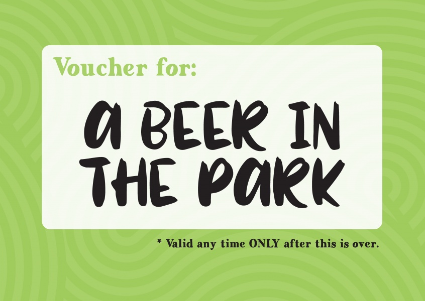 cartolina di avviso Voucher per: una birra nel parco (valido solo quando questa è finita)