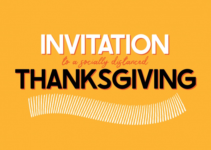 Invitation - for a socially distanced thanksgiving