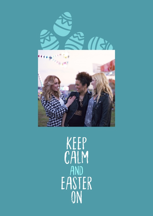 Keep calm and Easter on