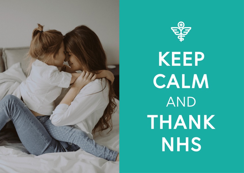 Keep calm and thank the NHS
