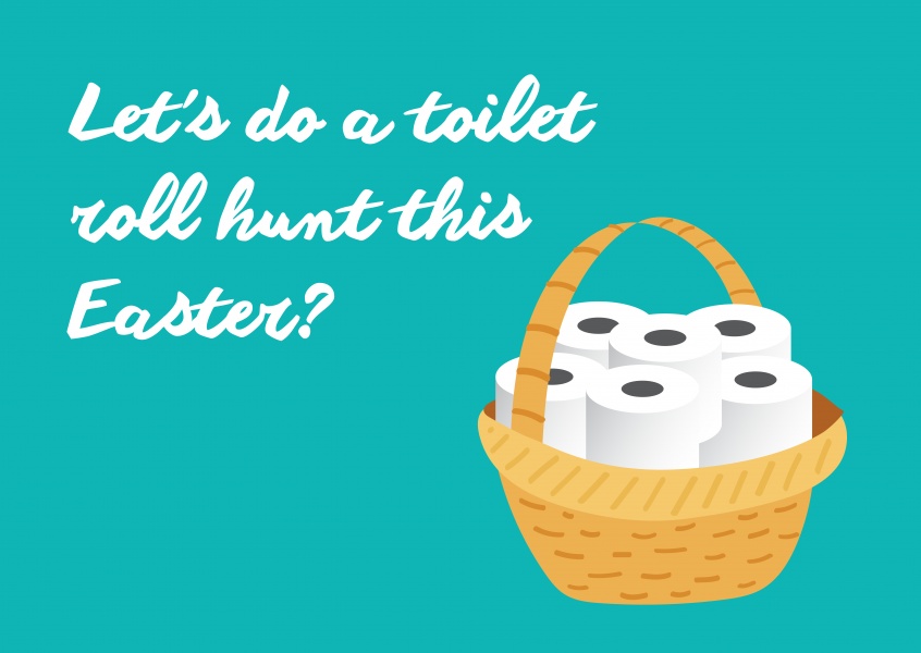 Let's do a toilet roll hunt this Easter?
