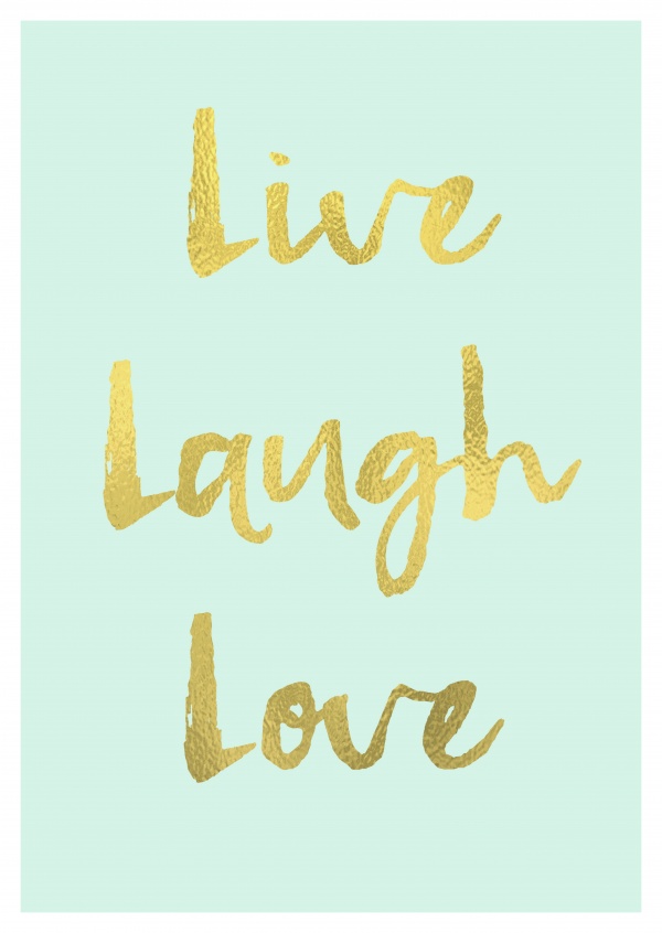 Live laugh love-quote in golden lettering on mint background–mypostcard