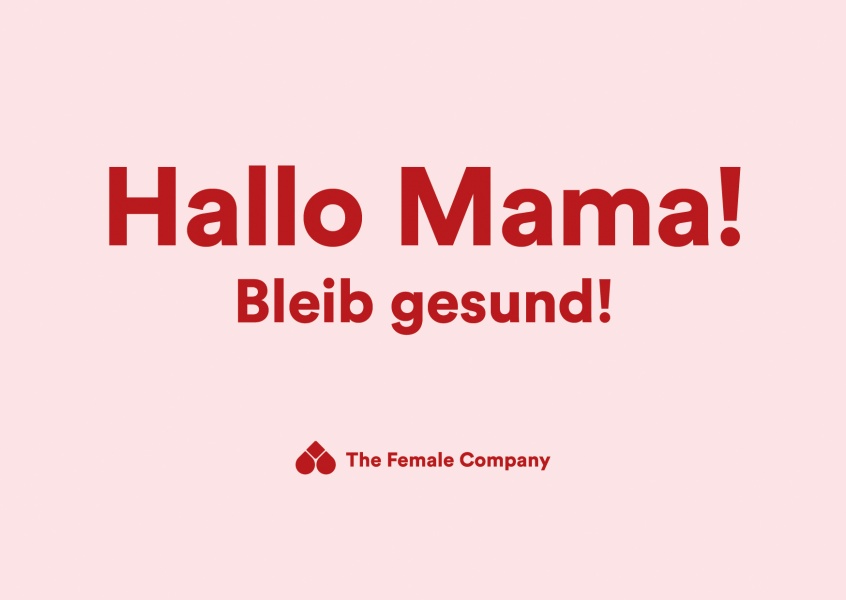 THE FEMALE COMPANY Postkarte Hallo Mama! bleib gesund!