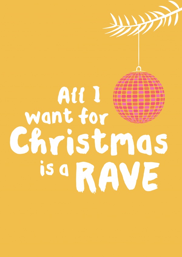 All I want for Christmas is a rave - Bletti
