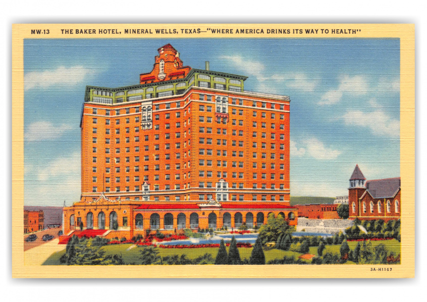 Mineral Wells, Texas, The Baker Hotel