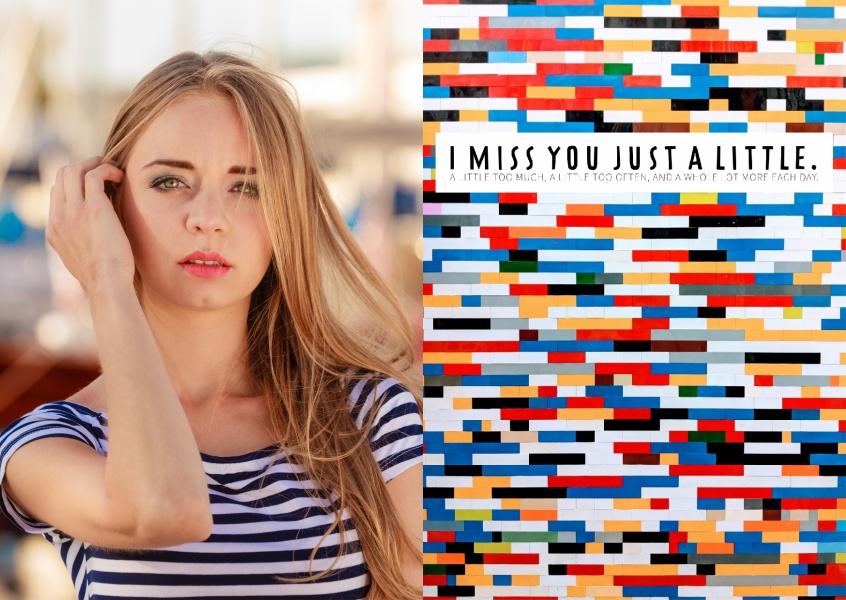 I miss you just a little too much, a little too often and a whole lot more each day postcard