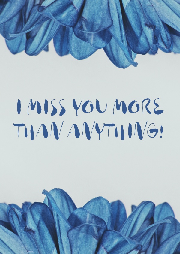 I Miss You More Than Anything Liebeskarten Spruche Echte Postkarten Online Versenden