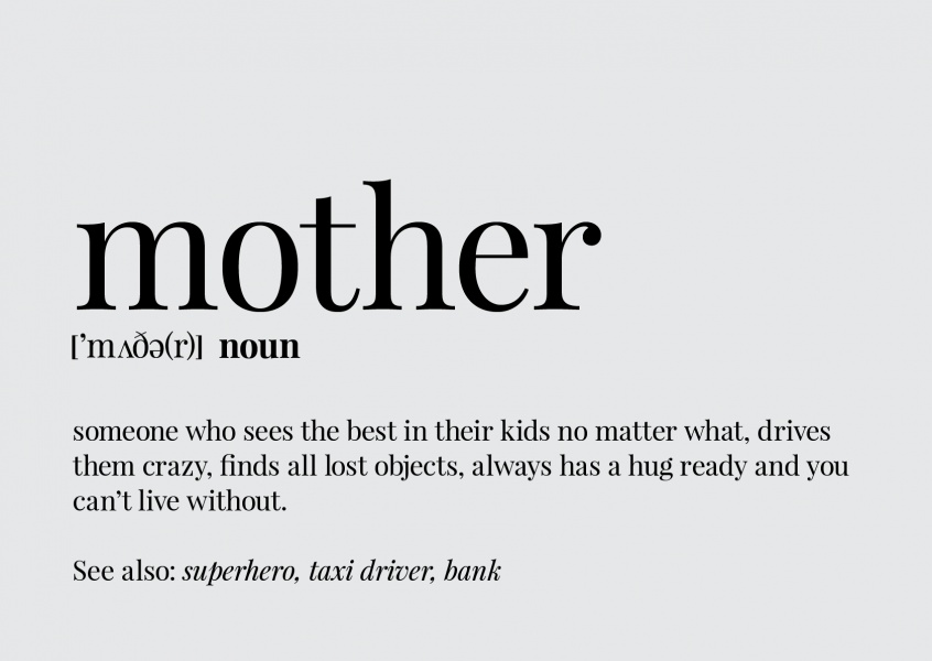 Definitionen av en mamma