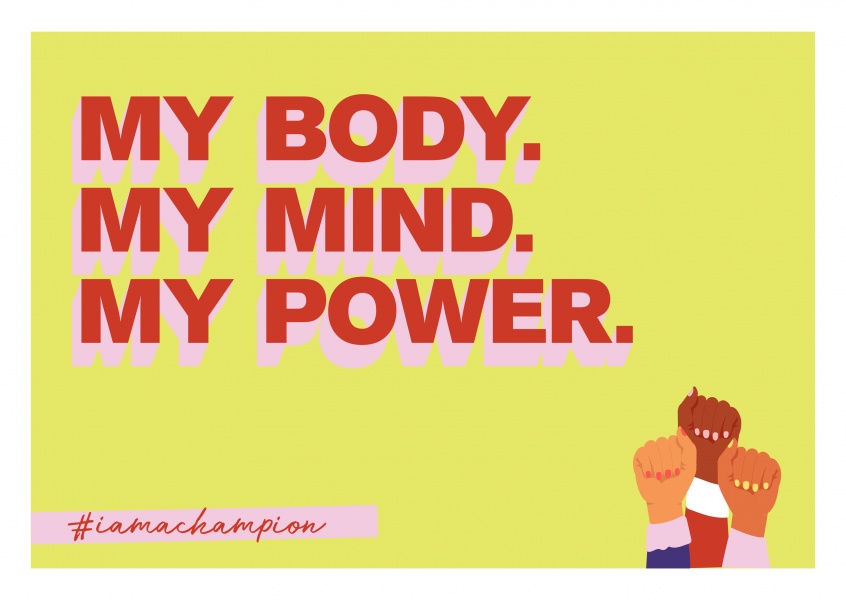 My Body My Mind My Power Iamachampion I Am A Champion Send A Postcard
