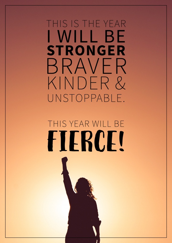 naaimachine journalist Toneelschrijver NEW YEAR QUOTE: I WILL BE STRONGER BRAVER KINDER &UNSTOPPABLE. | Happy New  Year Cards | Send real postcards online