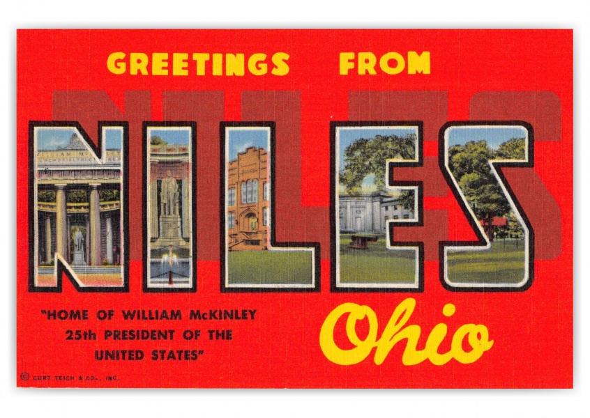Niles Ohio Greetings Large Letter President McKinley Home