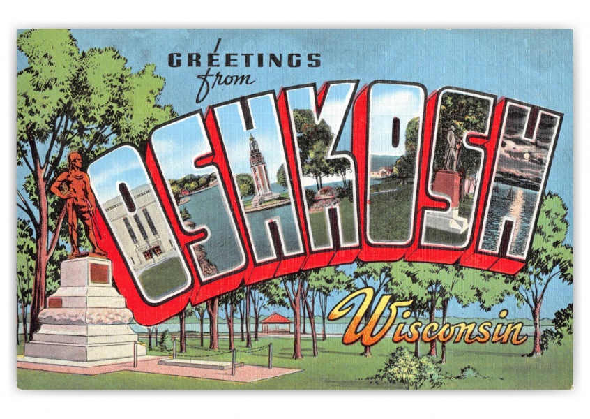 Oshkosh Wisconsin Greetings Large Letter