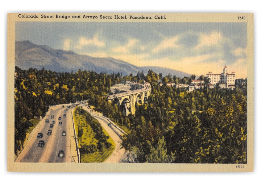Pasadena, California, Colorado Street Bridge and Arroyo Secco Hotel
