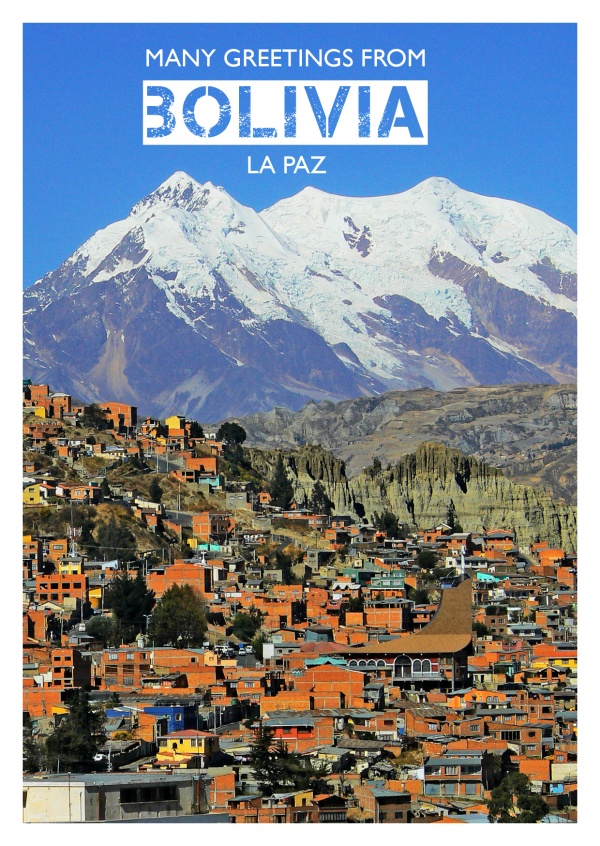Bolivia - La Paz | Vacation Cards & Quotes 🗺️🏖️📸 | Send ...