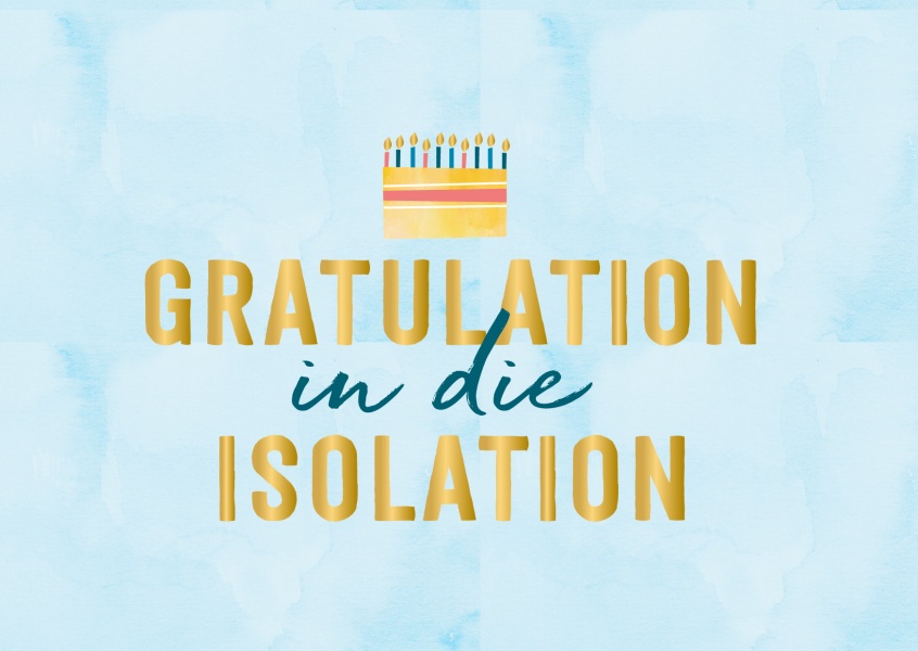 GREETING ARTS – Gratulation in die Isolation