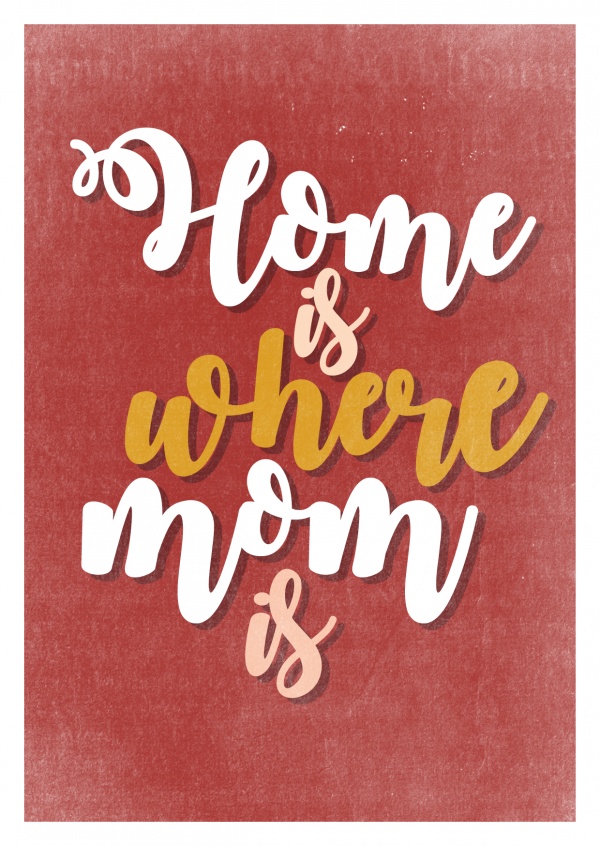 Postkarte mit Srpuch Home is where mom is 