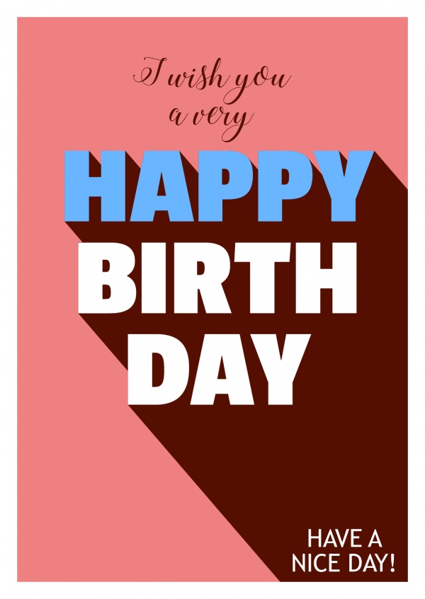 I Wish You A Very Happy Birthday Have A Nice Day Geburtstagskarten Spruche Echte Postkarten Online Versenden