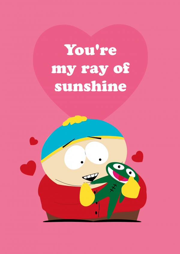 SOUTH PARK You're my ray of sunshine