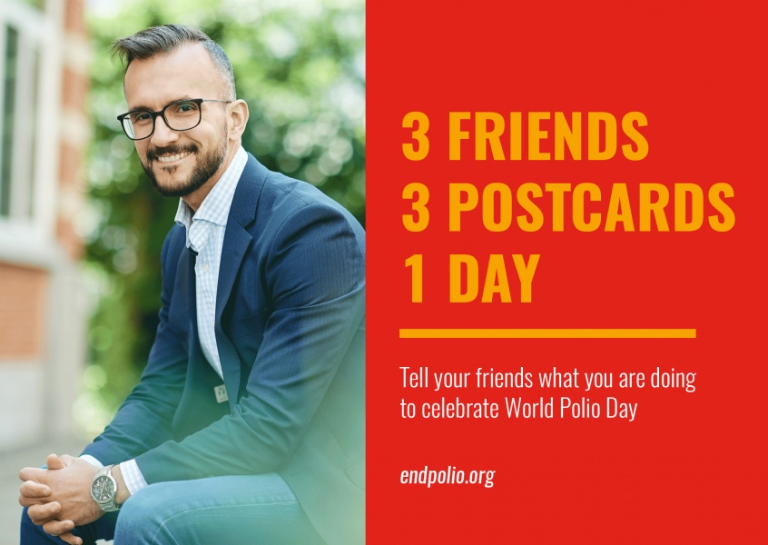 End polio now –  3 Friends, 3 postcards, 1 day