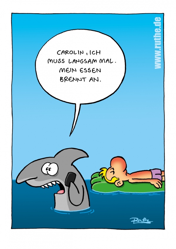 Ruthe Cartoons: lustiger Spruch von Haiâ€“mypostcard
