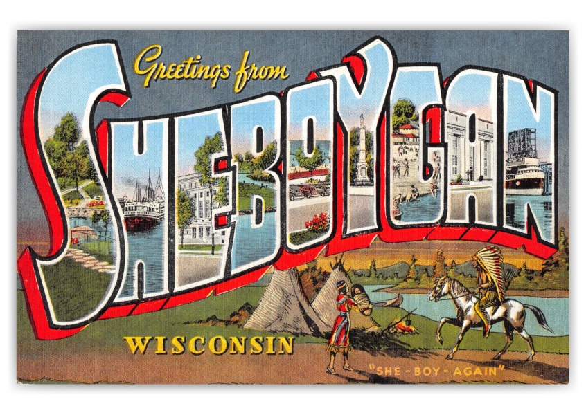 Sheboygan Wisconsin Greetings Large Letter Native American Indians