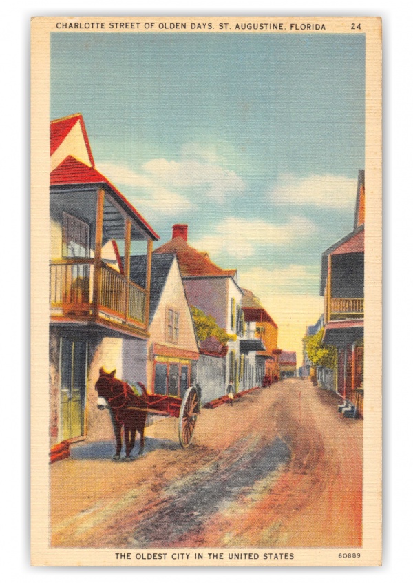 St. Augustine, Florida, Charlotte Street of Olden Days
