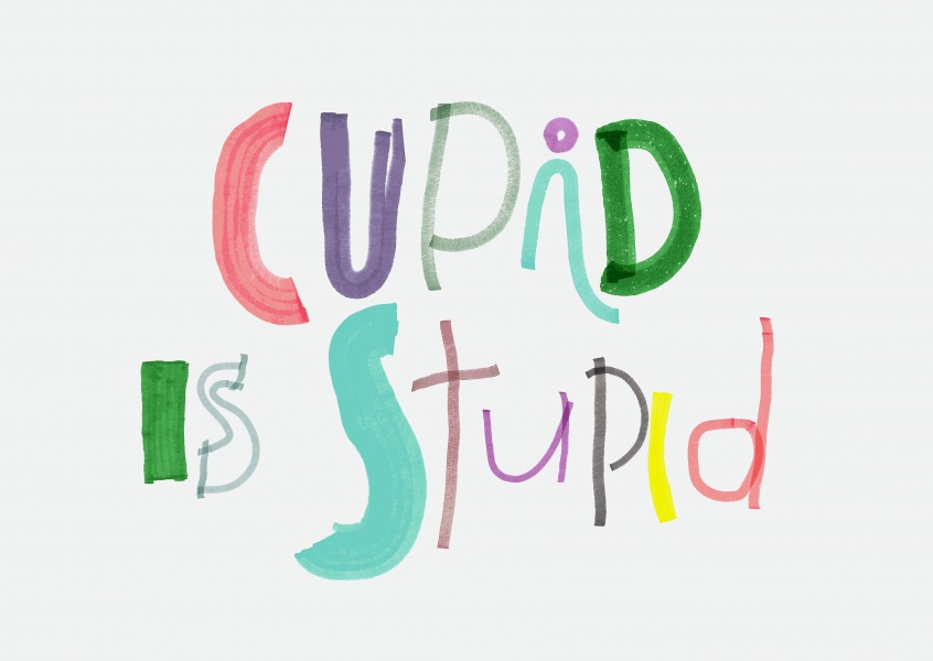 Cupid is stupid. Letra de niño pequeño