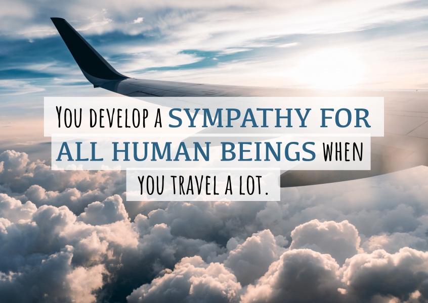 postcard saying You develop a sympathy for all human beings when you travel a lot