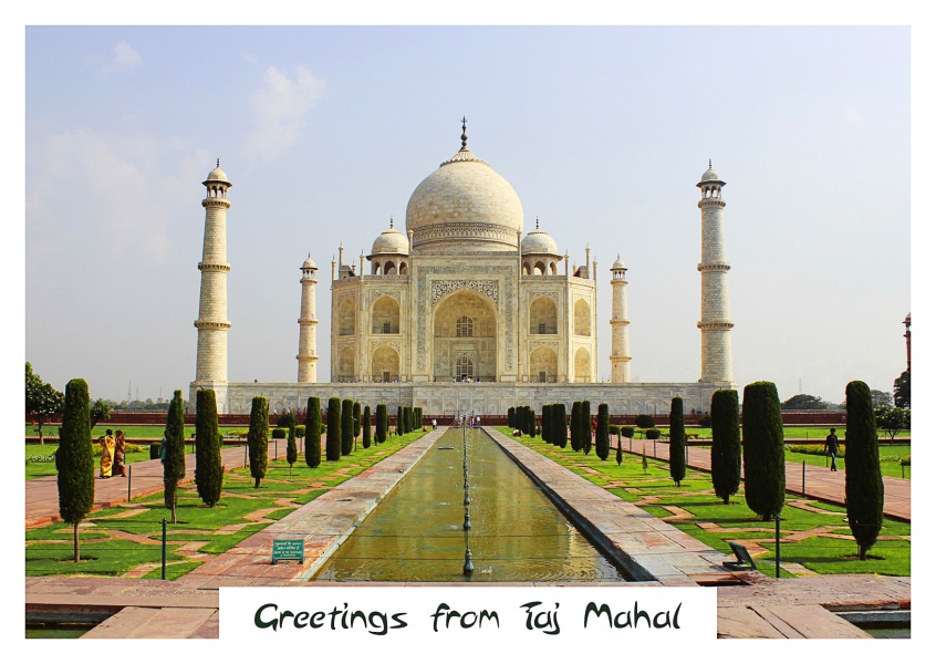 Greetings from Taj Mahal | Vacation Cards & Quotes 🗺️🏖️📸 | Send real ...