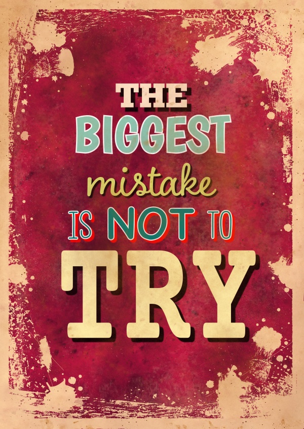 Vintage quote card: The biggest mistake is not to try