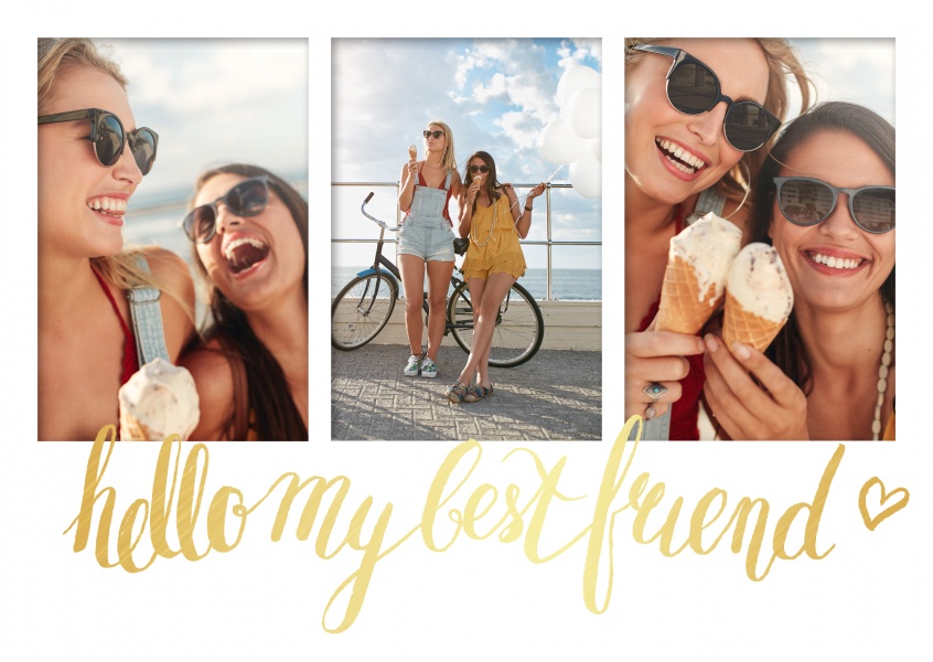 Personalize card for three photos with golden lettering hello my best friend