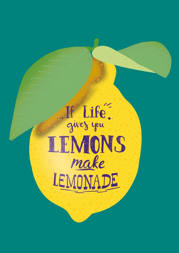 illustration einer zitrone mit spruch if life gives you lemons make lemonade